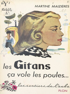 cover image of Les Gitans, ça vole les poules